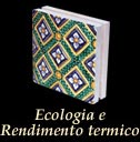 Zardini Stufe - Ecologia e rendimento termico